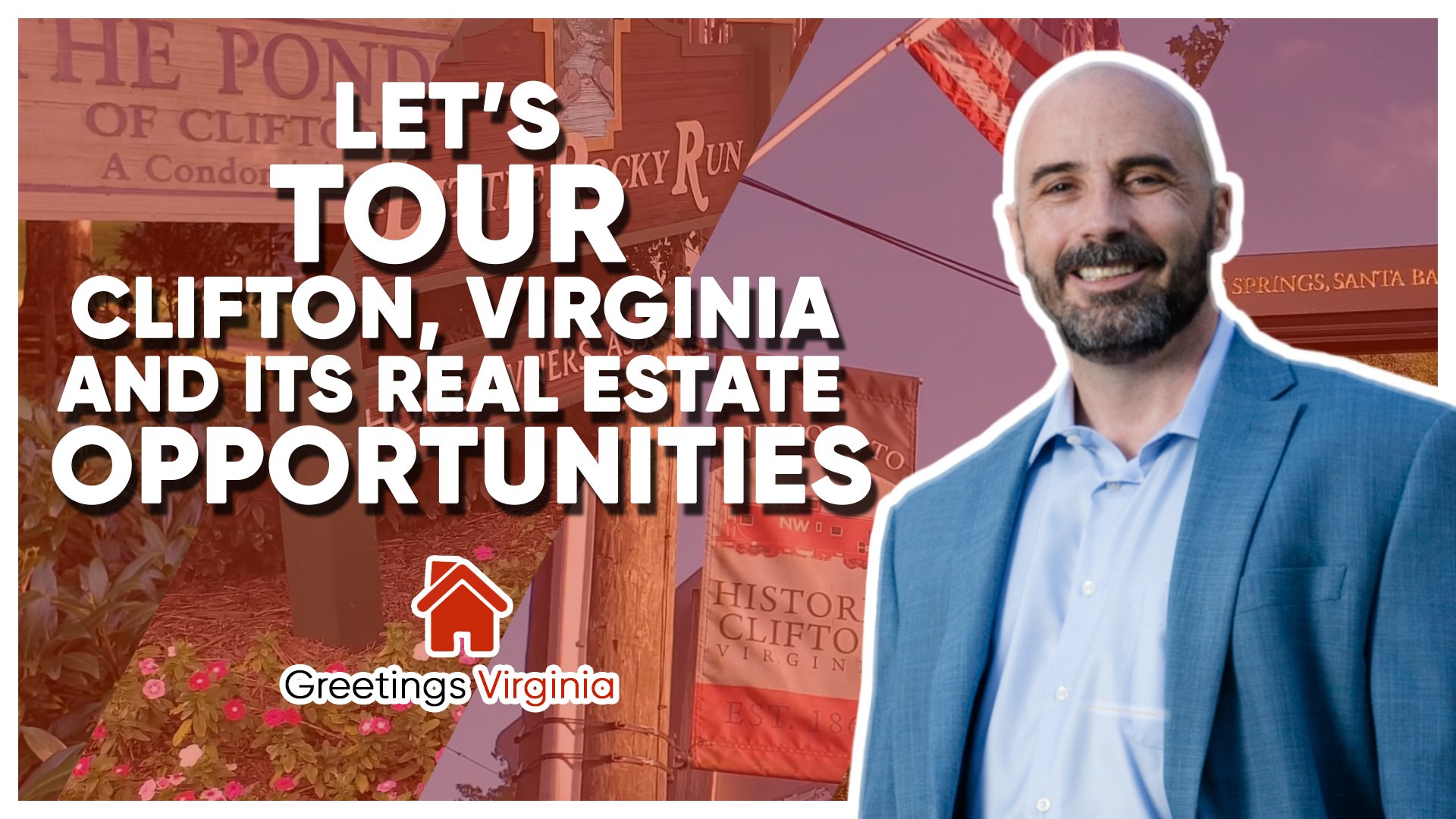 Let's Tour Clifton, Virginia, and its Real Estate Opportunities