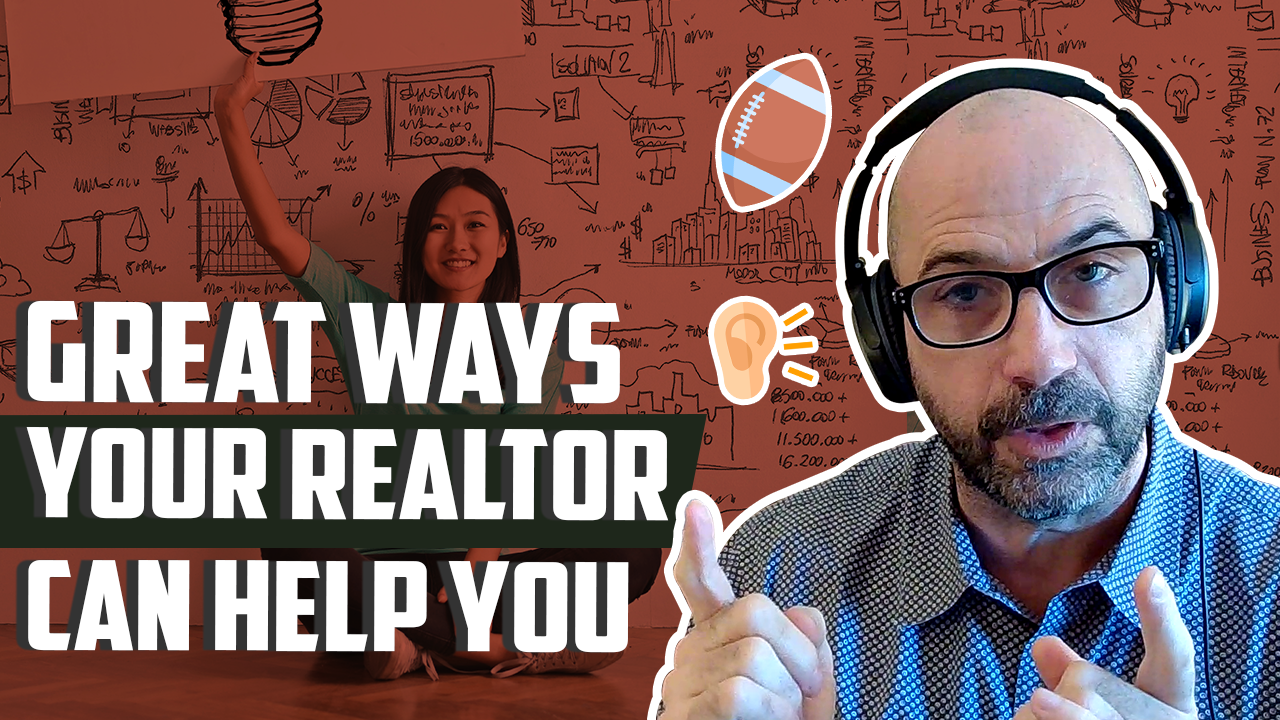 Great Ways Your Real Estate Agent Can Best Help You