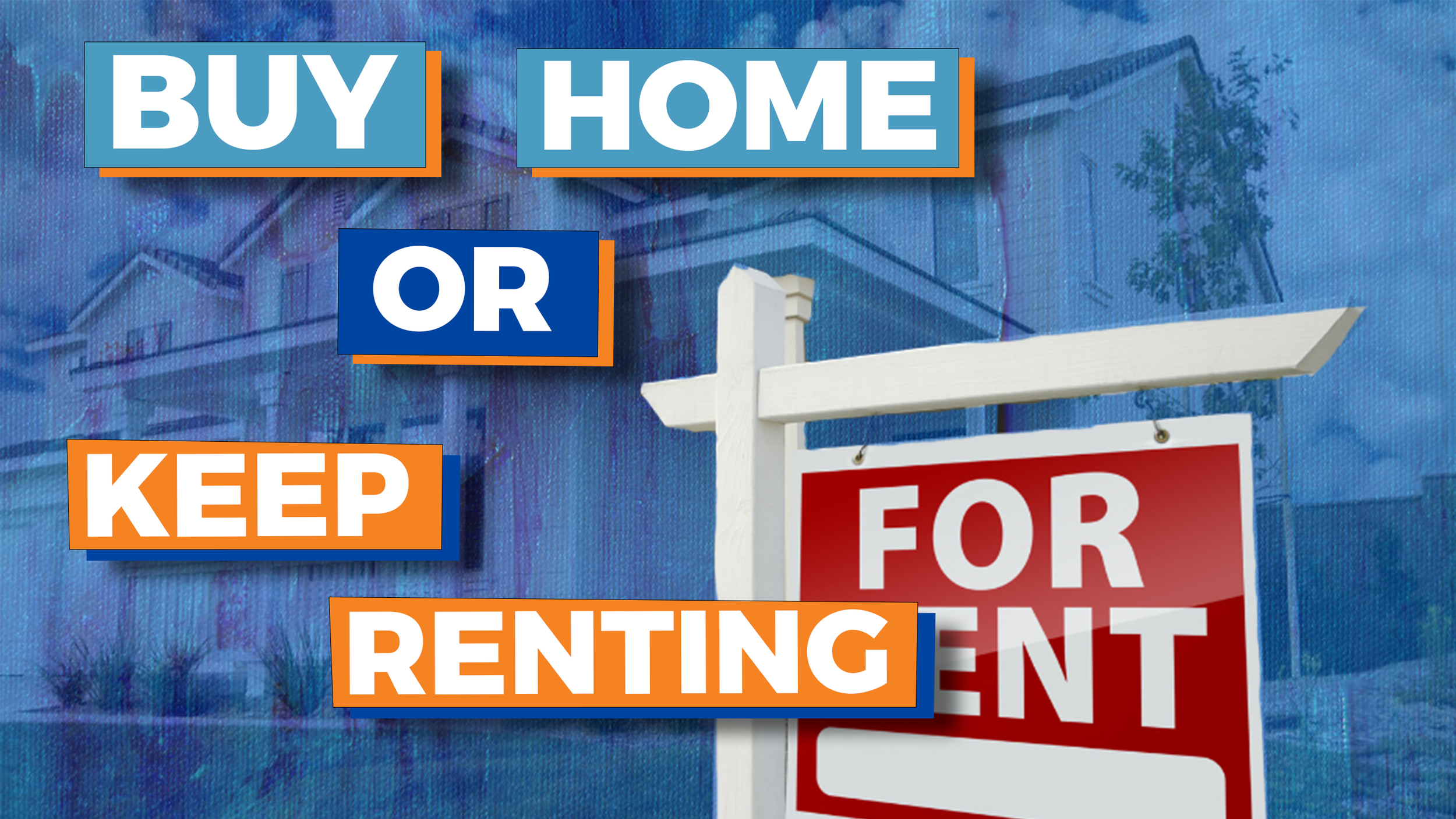 Renting vs. Buying: Choosing the Best Option for Your Needs