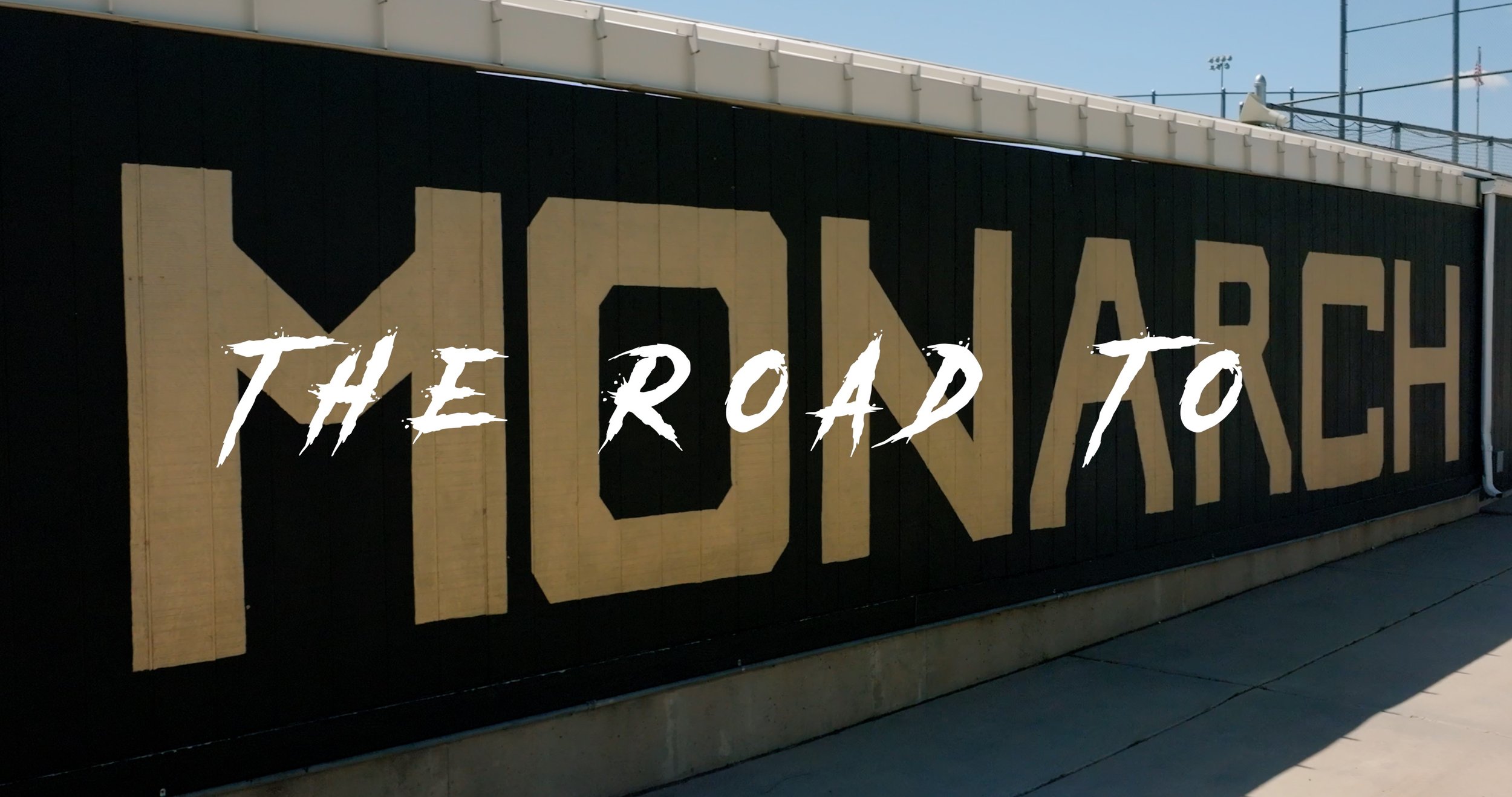 The Road to...Northglenn(Monarch Baseball)