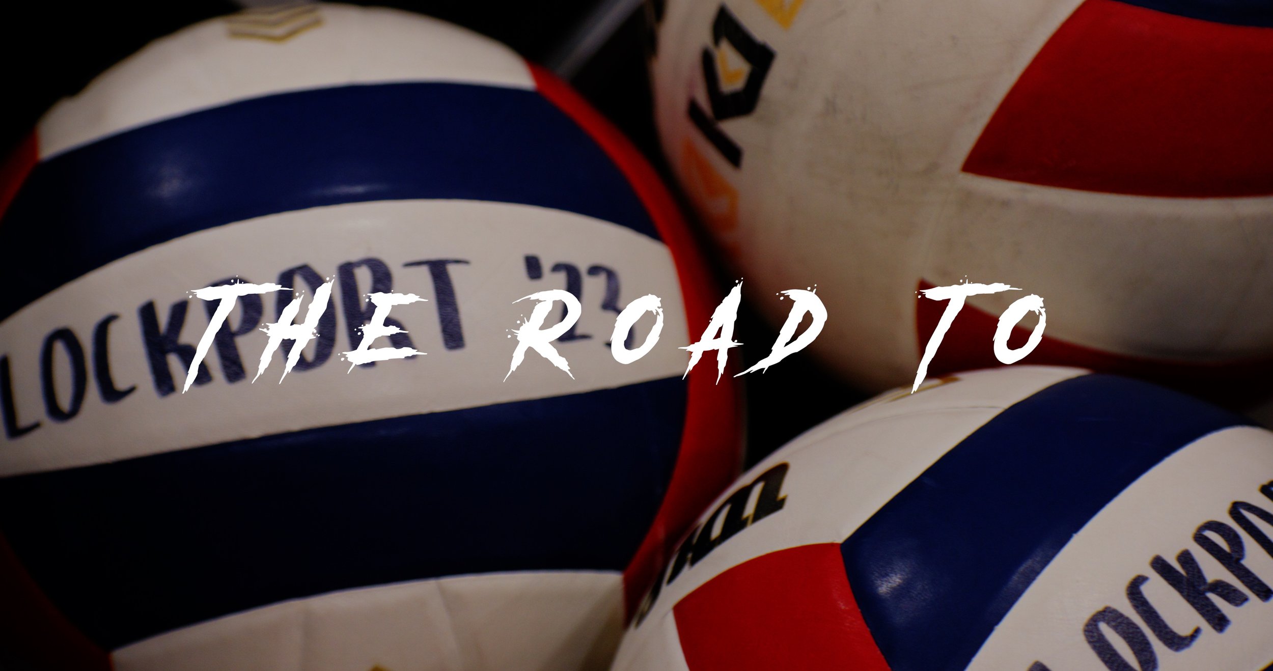The Road to...Lockport Volleyball
