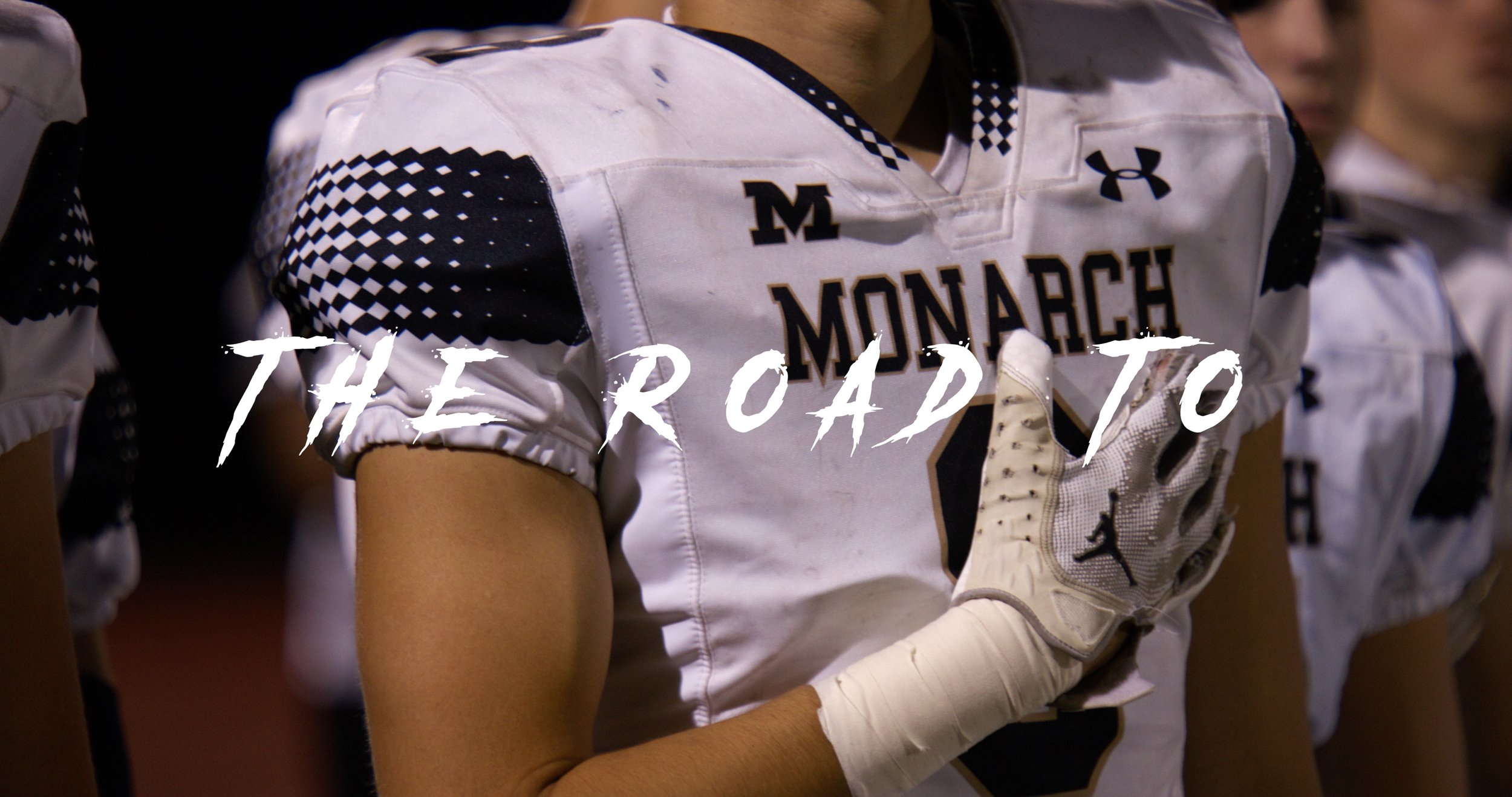 The Road to...Greeley West (Monarch Football 2023)