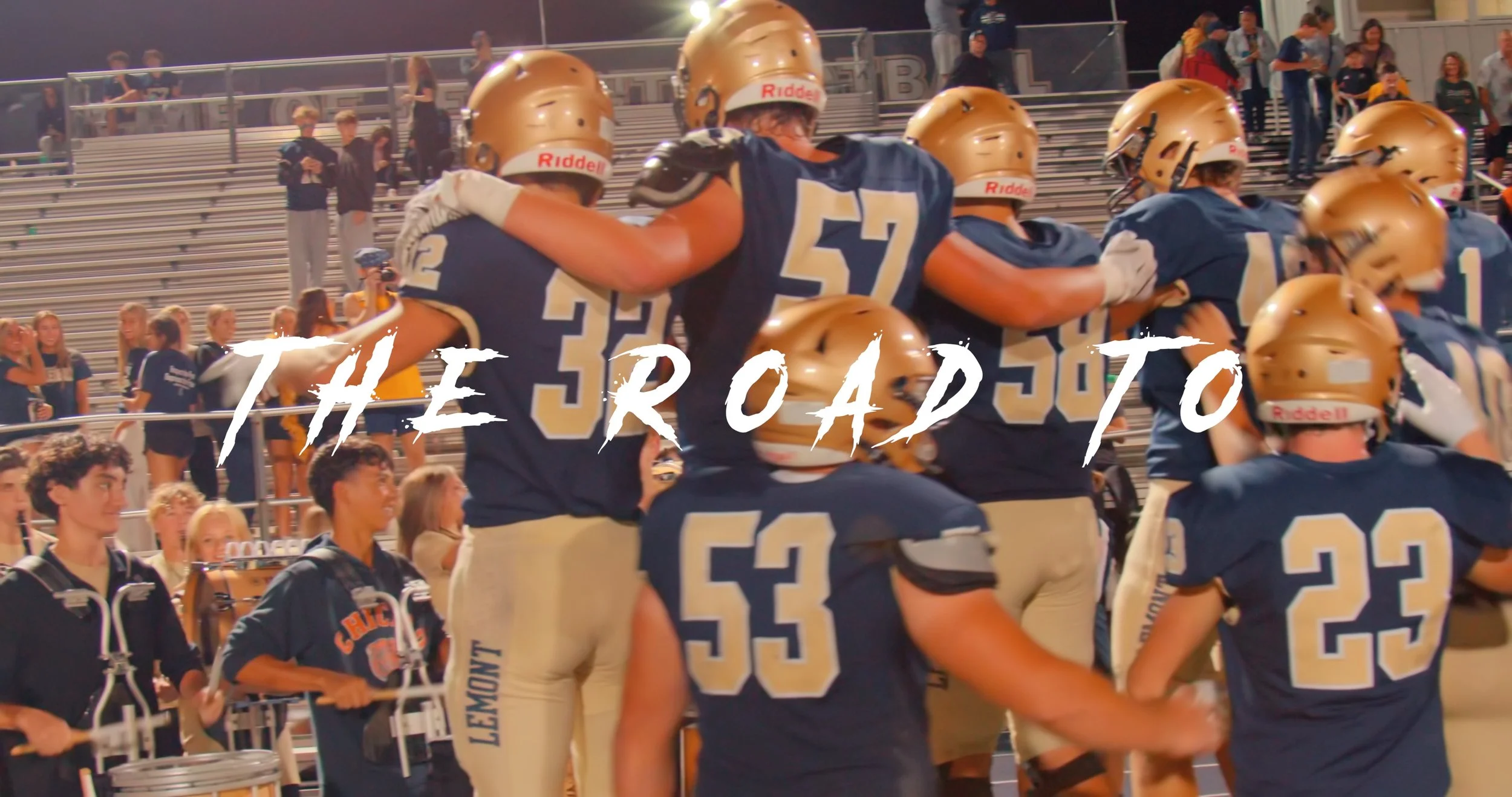The Road to...TF South (Lemont Football 2025)