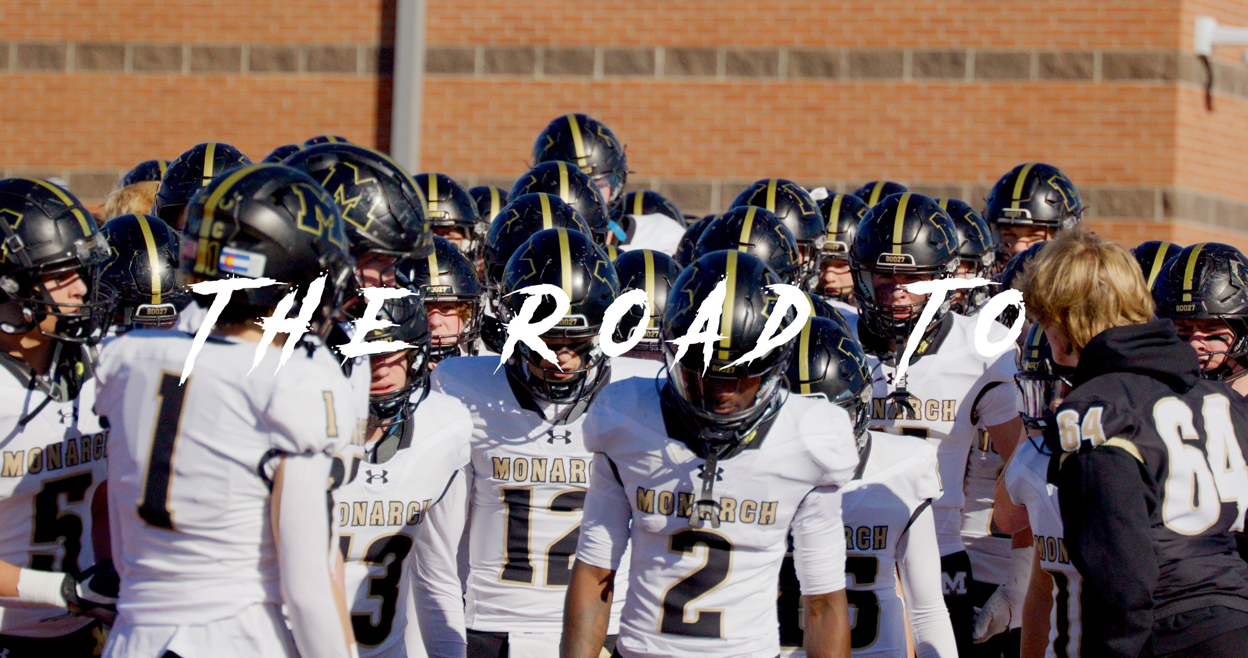 The Road to...Montrose (Monarch Football 2025)