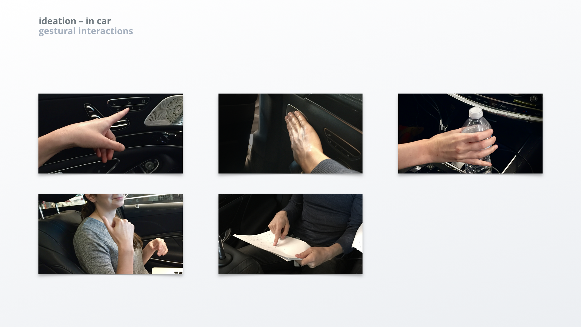  Most ideation happened in a prototyping car - this helped us think about how to address the pain points and what users would naturally do in their car. It also allowed us to quickly try out our ideas and see how it would feel and what kind of feedba