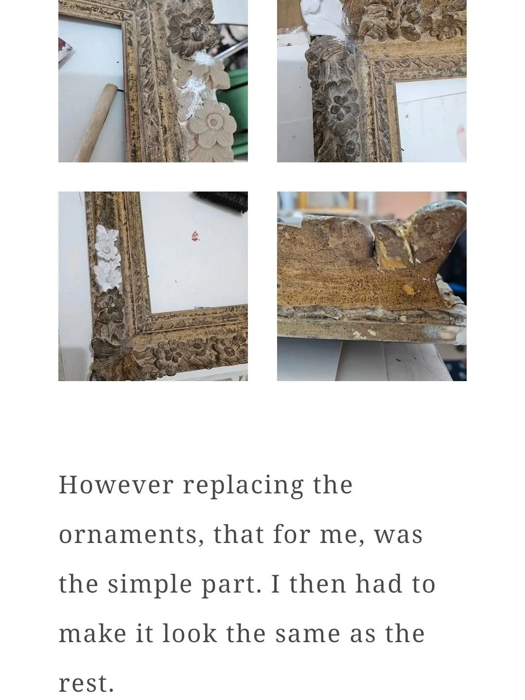 If you aren't sick of me droning on about what I do on Instagram or in person- why not head over to my webpage and get a load of my latest Blog post where you can catch up on all the restoration I've been doing?!
Well, one job at least.
I try and kee