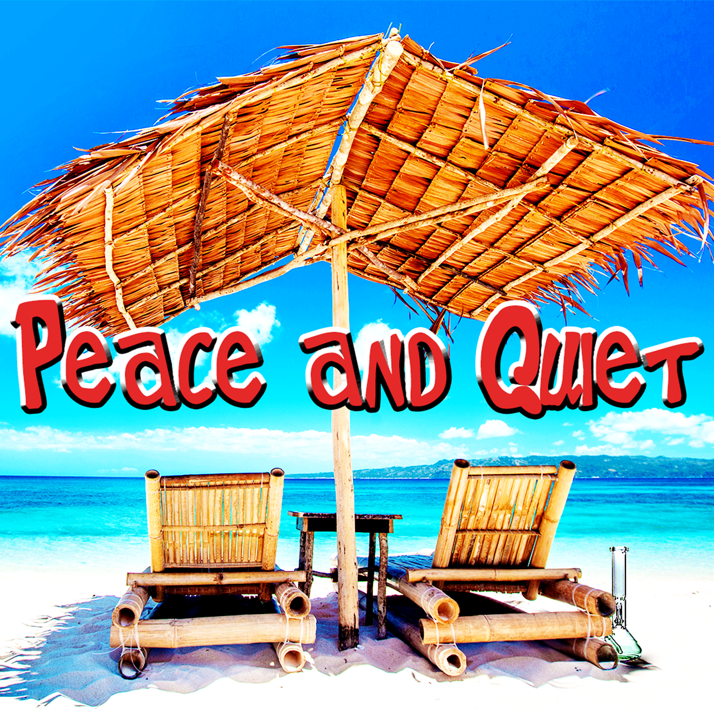 Peace and Quiet