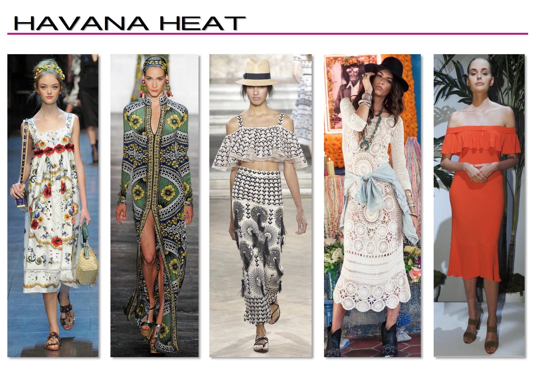  Havana Heat Runway Inspo 