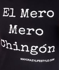 El Mero Mero Chingon