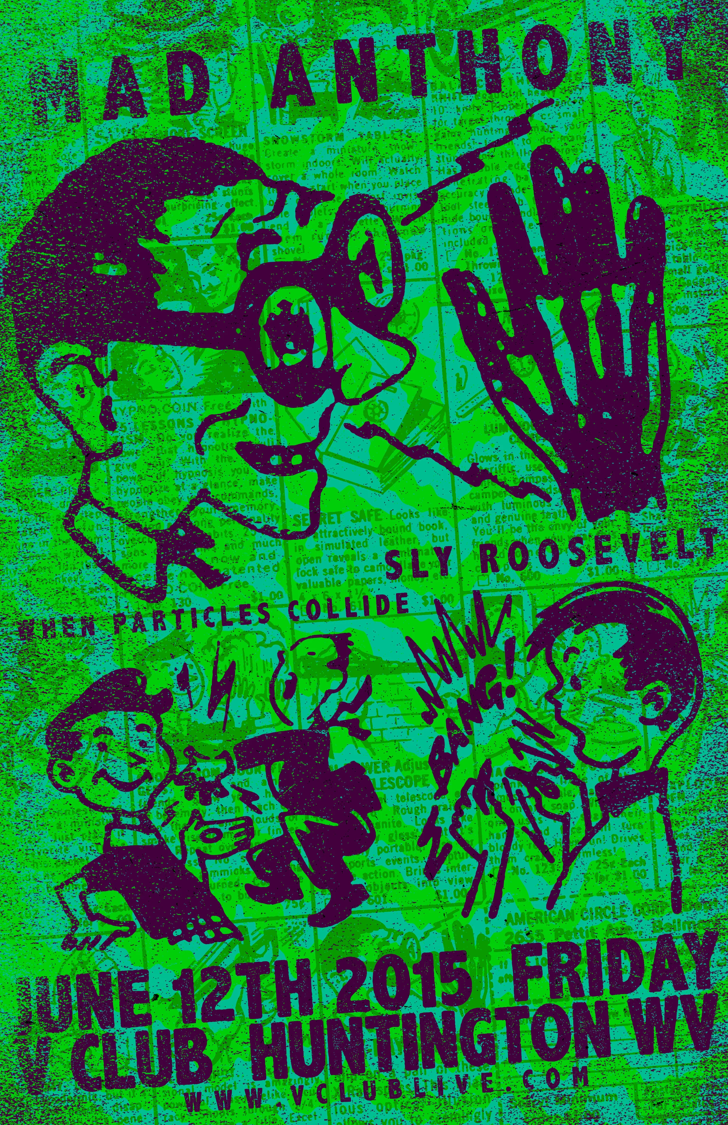 Mad Anthony When Particles Collide Sly Roosevelt.jpg