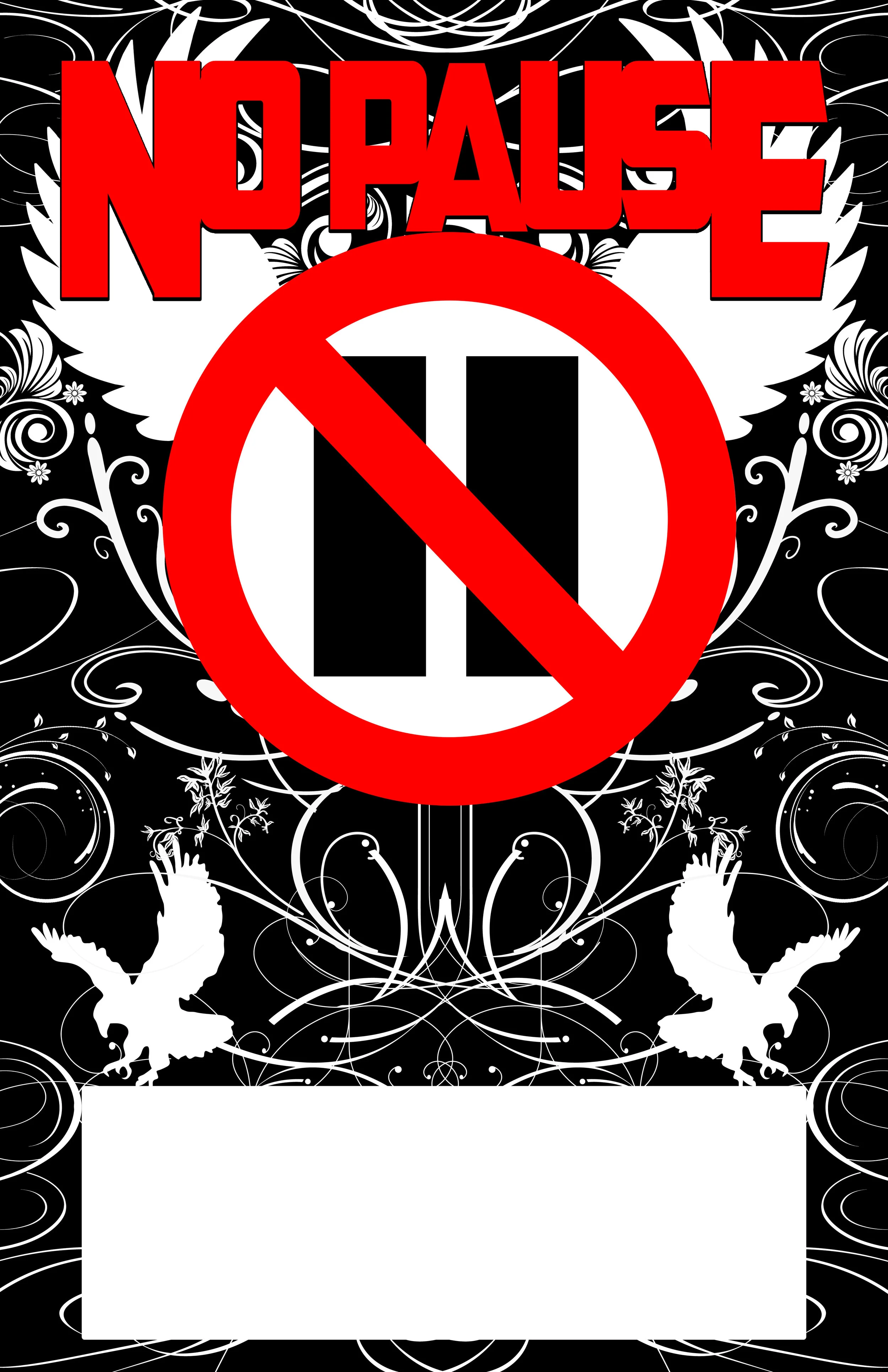 No Pause BLANK.jpg