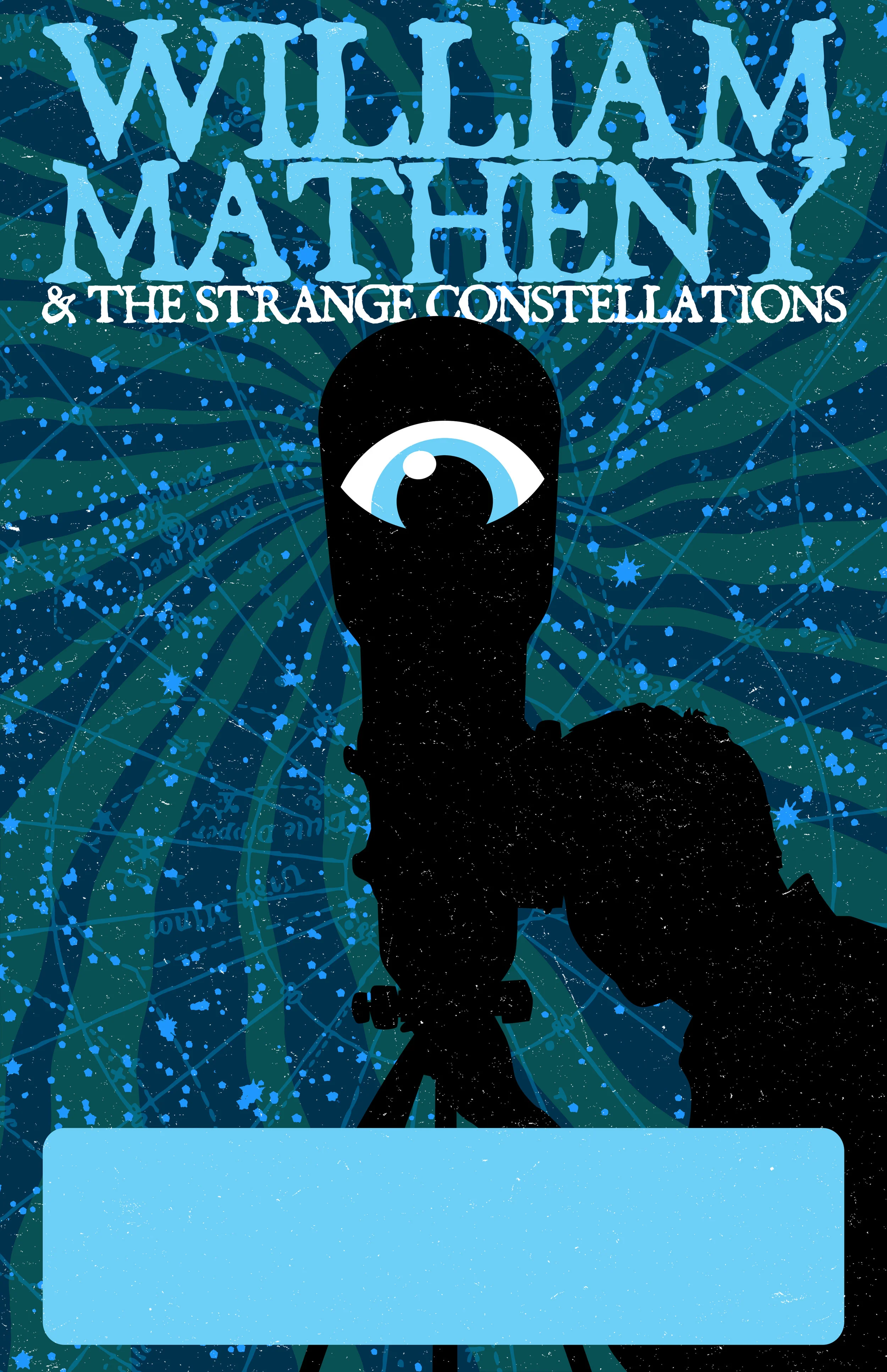 William Matheny and The Strange Constellations TOUR BLANK.jpg
