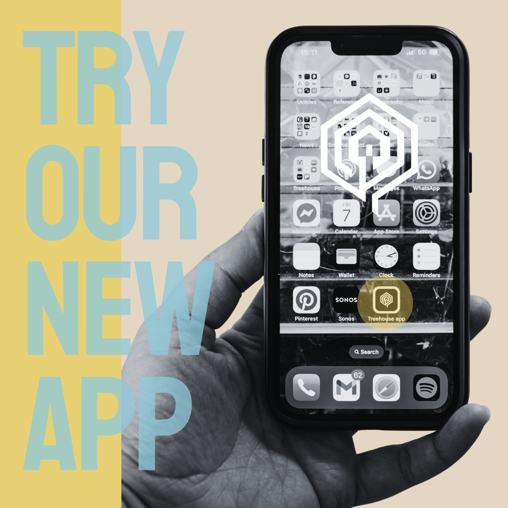 The Treehouse app — The Treehouse