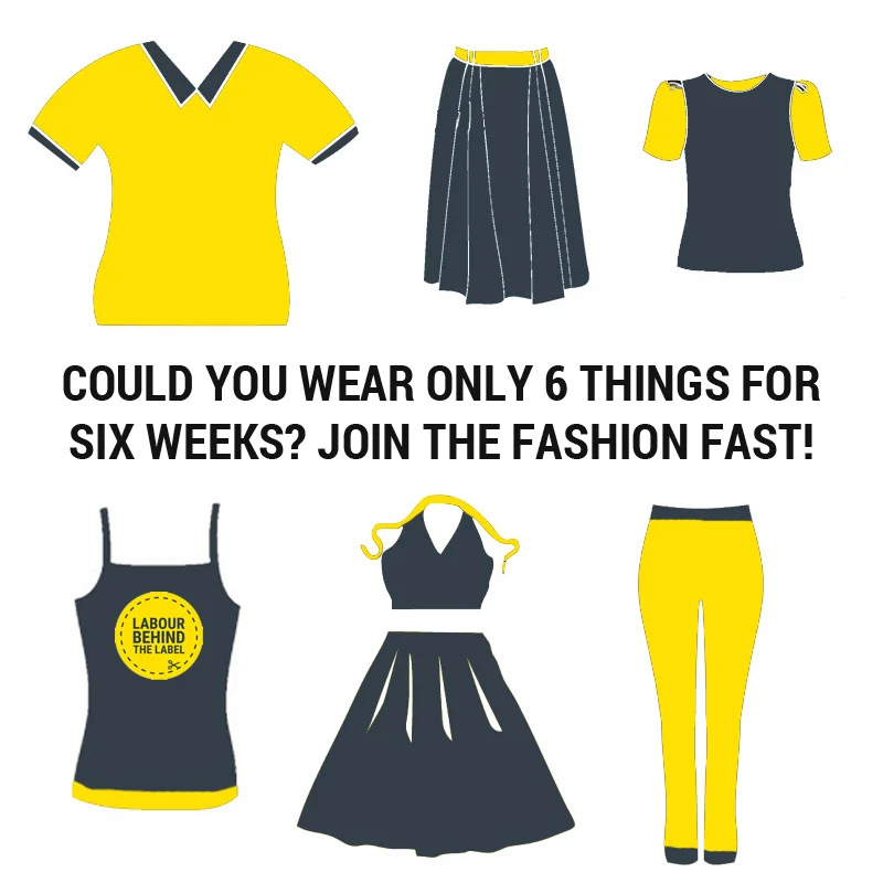 Labour Behind the Label - 6 Items Challenge