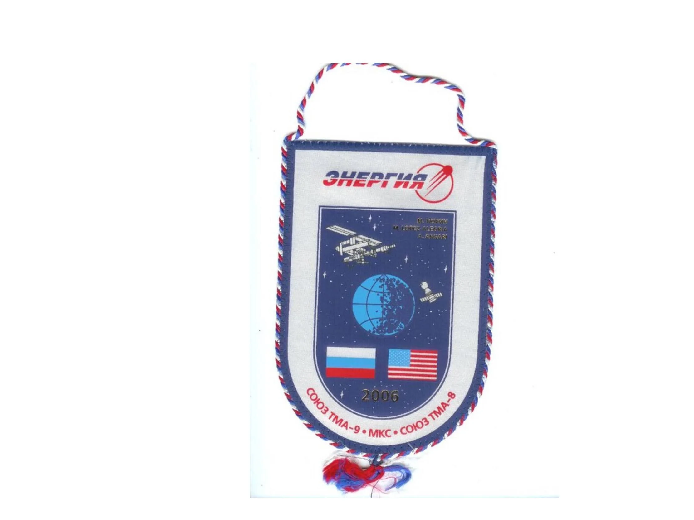 Energia Corporation Official Pennant Dedicated to the Soyuz TMA-8 and Soyuz TMA-9 Flights