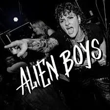 Pleased To meet Me: Alien Boys