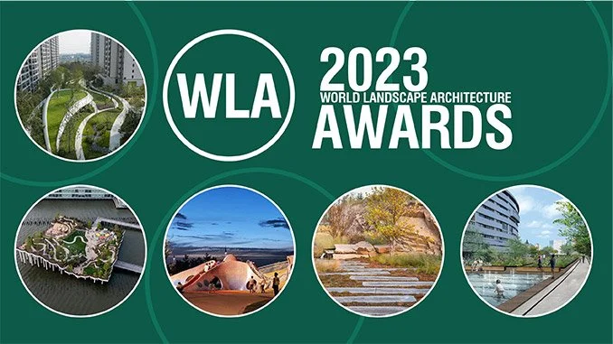 World Landscape Architecture Awards 2023