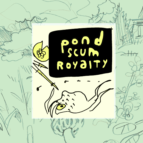 pondscumroyaltycover.png