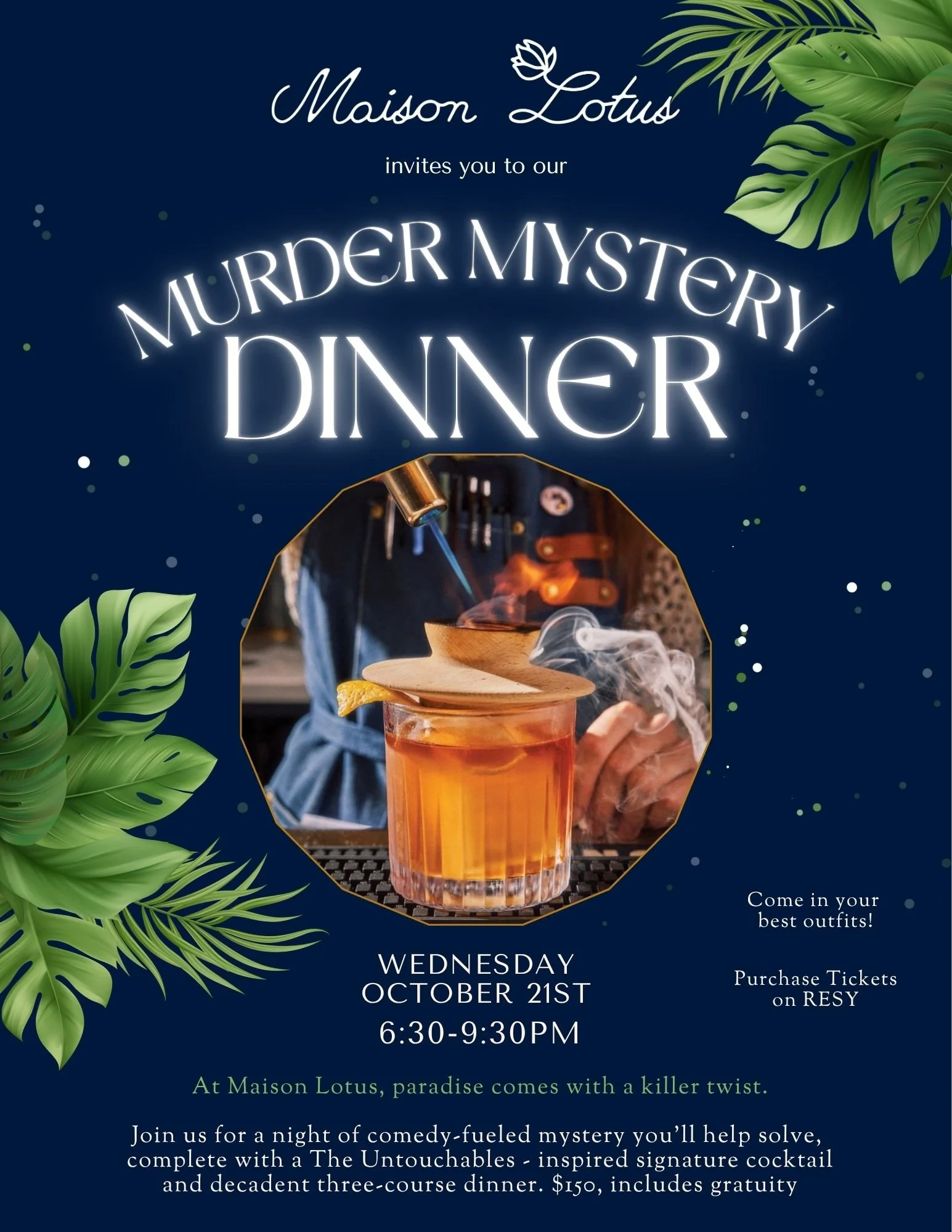 MYSTERY DINNER AT MAISON LOTUS