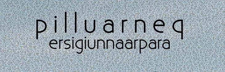 Filmvisning: "Pilluarneq Ersigiunnaarpara" ("Lykken skræmmer mig ikke længere")