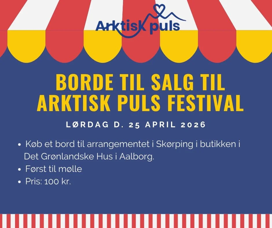 Borde til salg!
S&aelig;lg dine ting til Arktisk Puls Festival 🌟

💛100 kr. pr. Bord - der er 7 borde
📍K&oslash;bes i butikken i Det Gr&oslash;nlandske Hus i Aalborg.
🗓️d. 25 april 2026 p&aring; KulturStationen i Sk&oslash;rping 
⚡️Begr&aelig;ndse