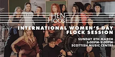 HEN HOOSE FLOCK SESSIONS 
