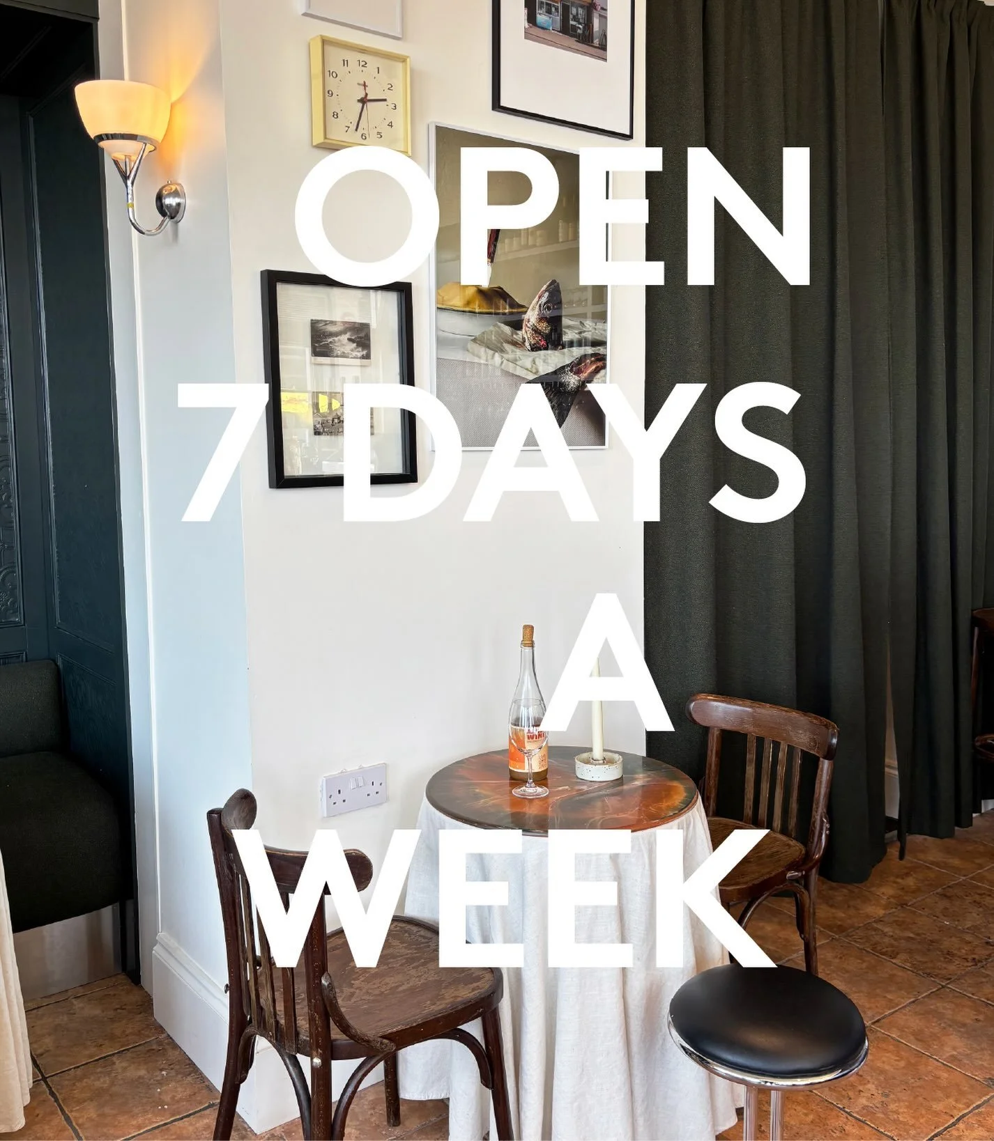 We will now be open 7 days week in both the bar and the restaurant&hellip; so if you don&rsquo;t know where to go on a weekday we will be here!

Bar: Mon-Thur. 4-10pm. /. Sat &amp; Sun. 12-10pm.
Restaurant: Lunch &amp; dinner every day.