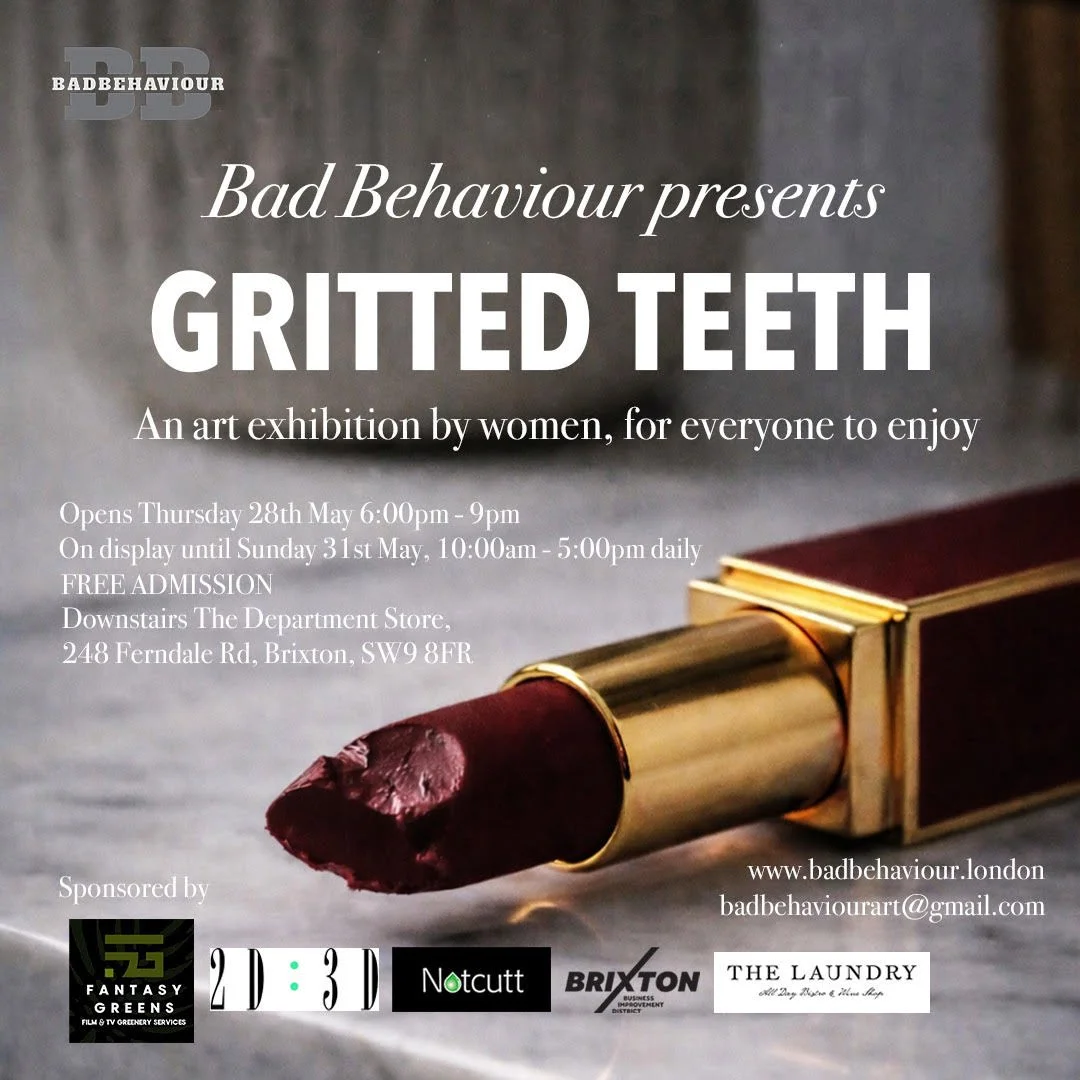 Bad Behaviour presents Gritted Teeth