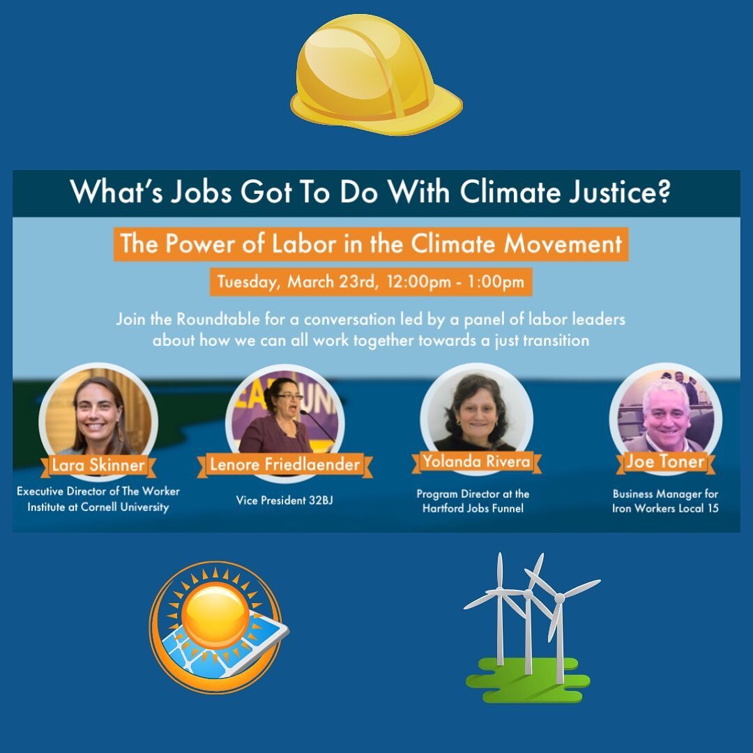 Announcing a NEW @ctclimatejobs Webinar Series: What&rsquo;s Jobs Got to do with Climate Justice? Join us on Tuesday, March 23rd @12:00pm for the first in a series of conversations about how we can all work together towards a just transition.

RSVP H