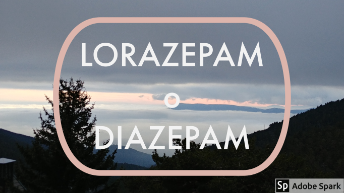 Lorazepam o Diazepam: diferencias | menteAmente