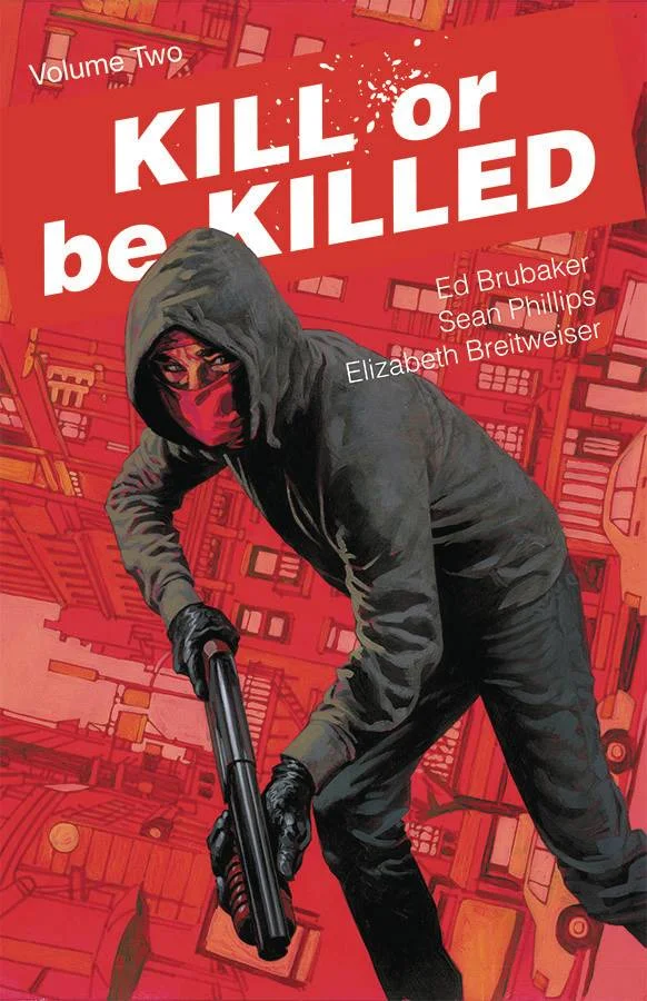 Kill or Be Killed Vol. 2 TP