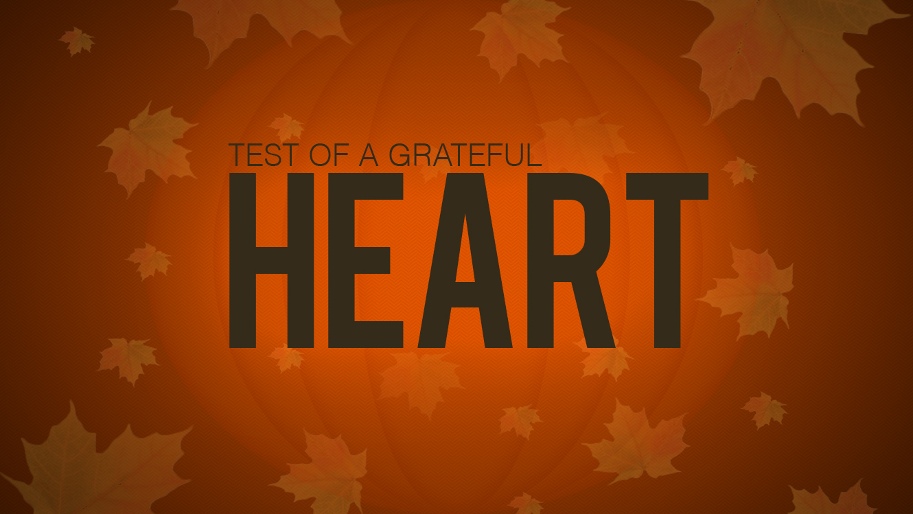 Test of a Grateful Heart.jpg