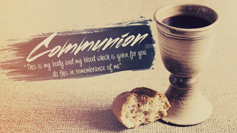 Celebration Sunday and the Lord's Supper