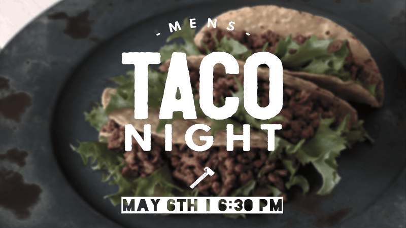 Men's Taco Night