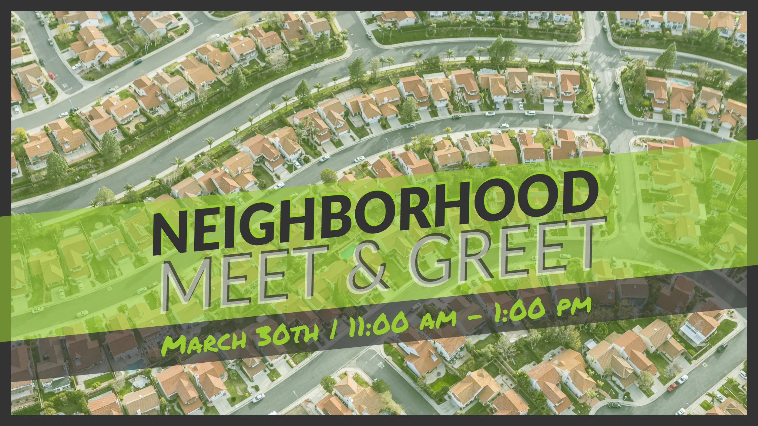 Neighborhood Meet & Greet