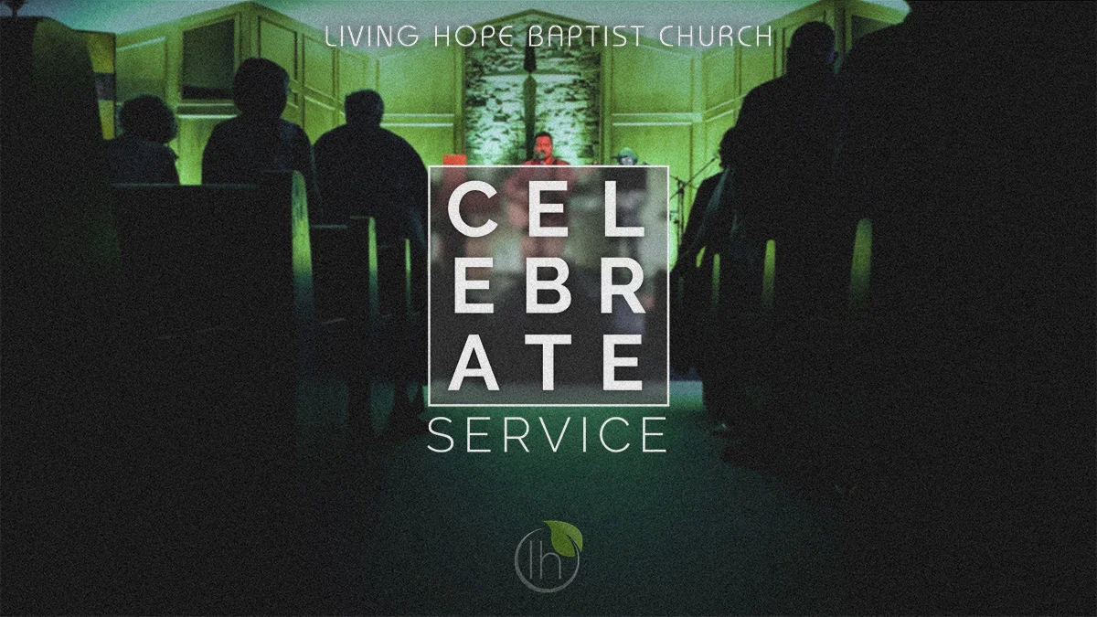 CELEBRATE Service
