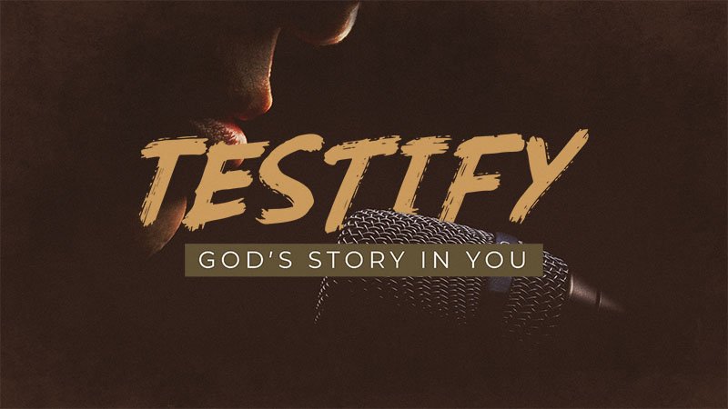 lh-sermon_Testify-Gods Story in You_16x9 @800px.jpg