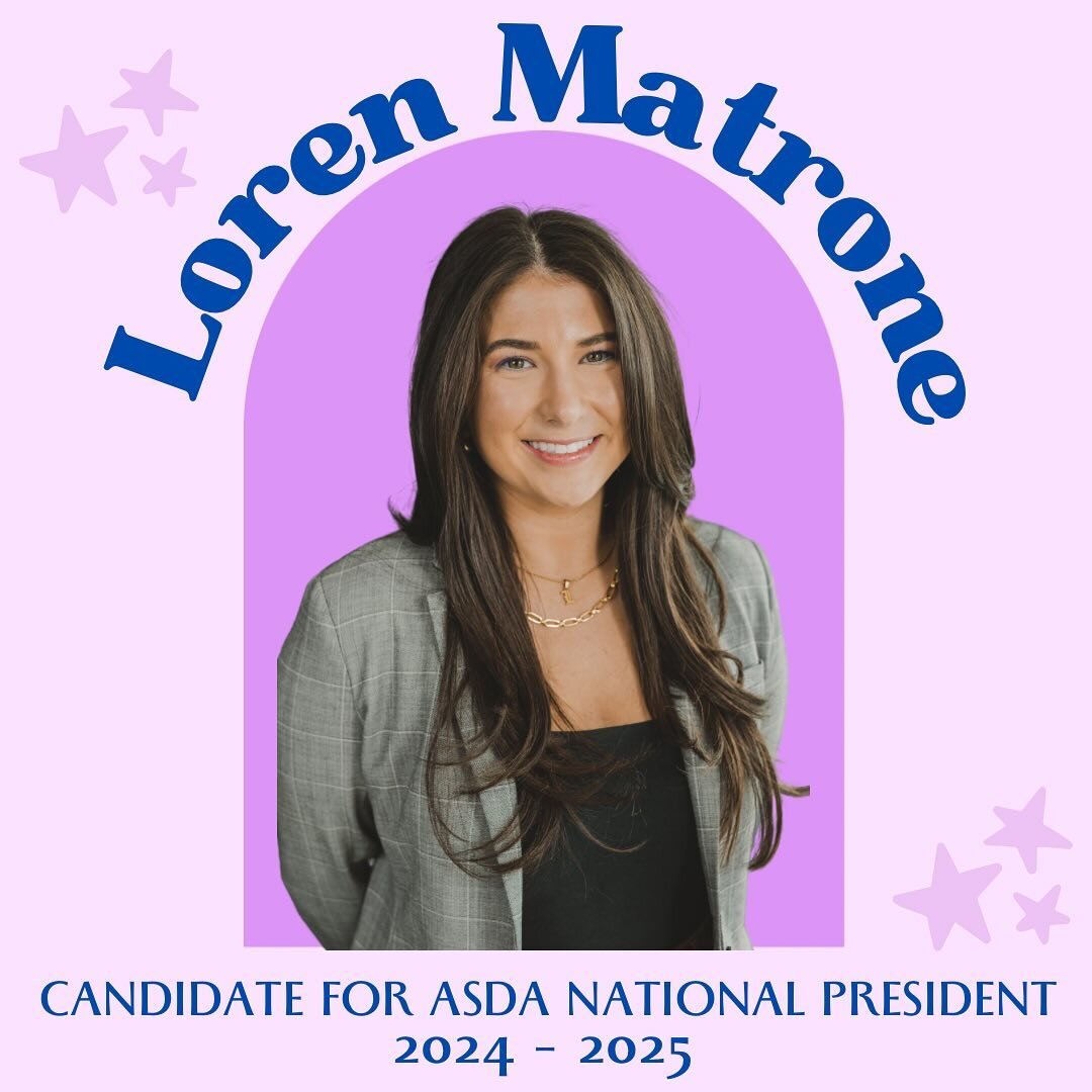 District 9 is proud to present 2024-2025 ASDA National President Candidate, Loren Matrone. Wishing her the best of luck 💜📣