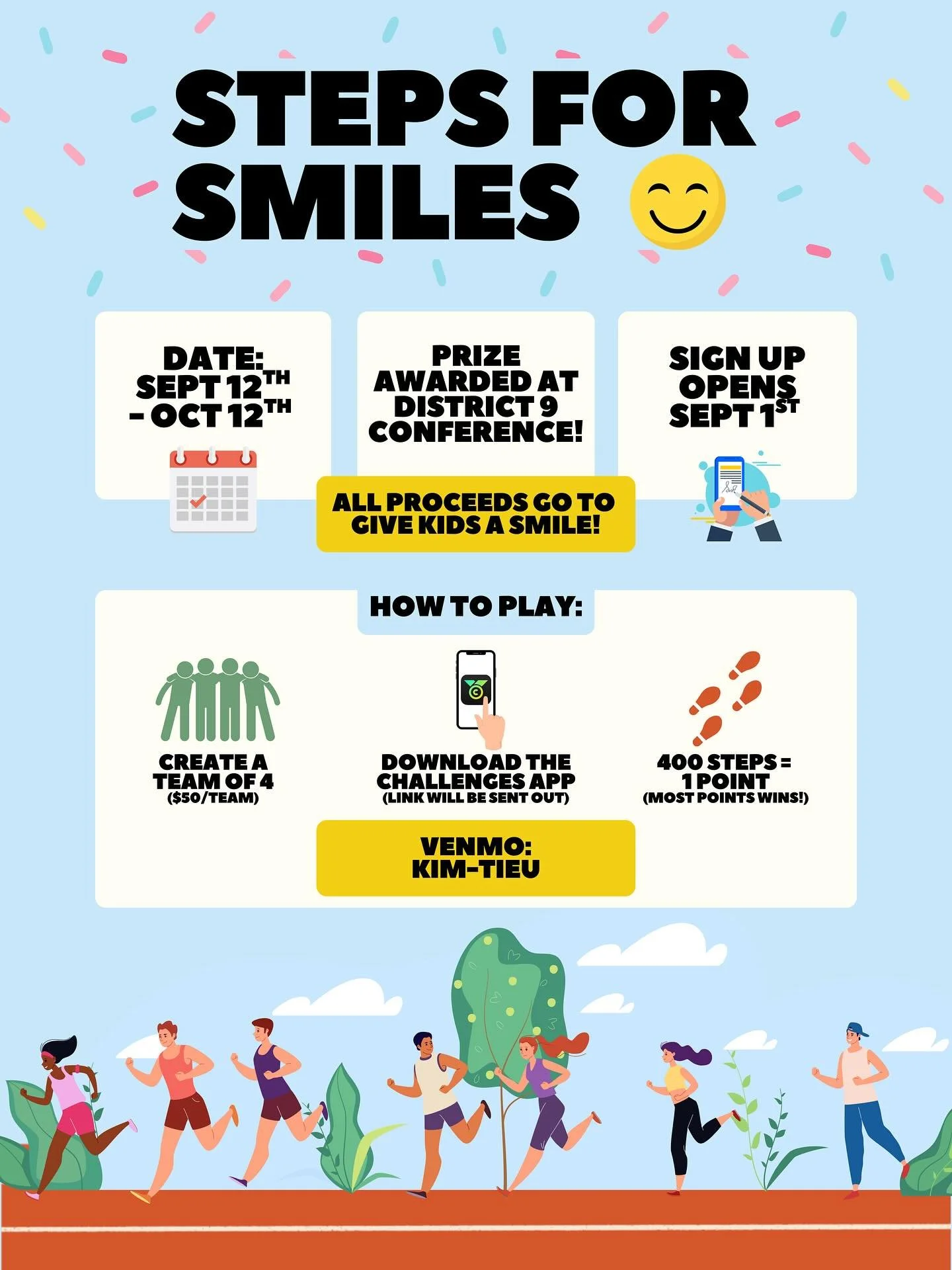 🚶&zwj;♀️ STEPS FOR SMILES with ASDA District 9!🚶&zwj;♂️✨
Stay active, rep your school, and support a great cause! 💛
👟 How it works:
▫️ Teams of 4 ($50/team)
▫️ Register now!
▫️ Track your steps Sept 10 &ndash; Oct 12 using the Challenges App
▫️ E
