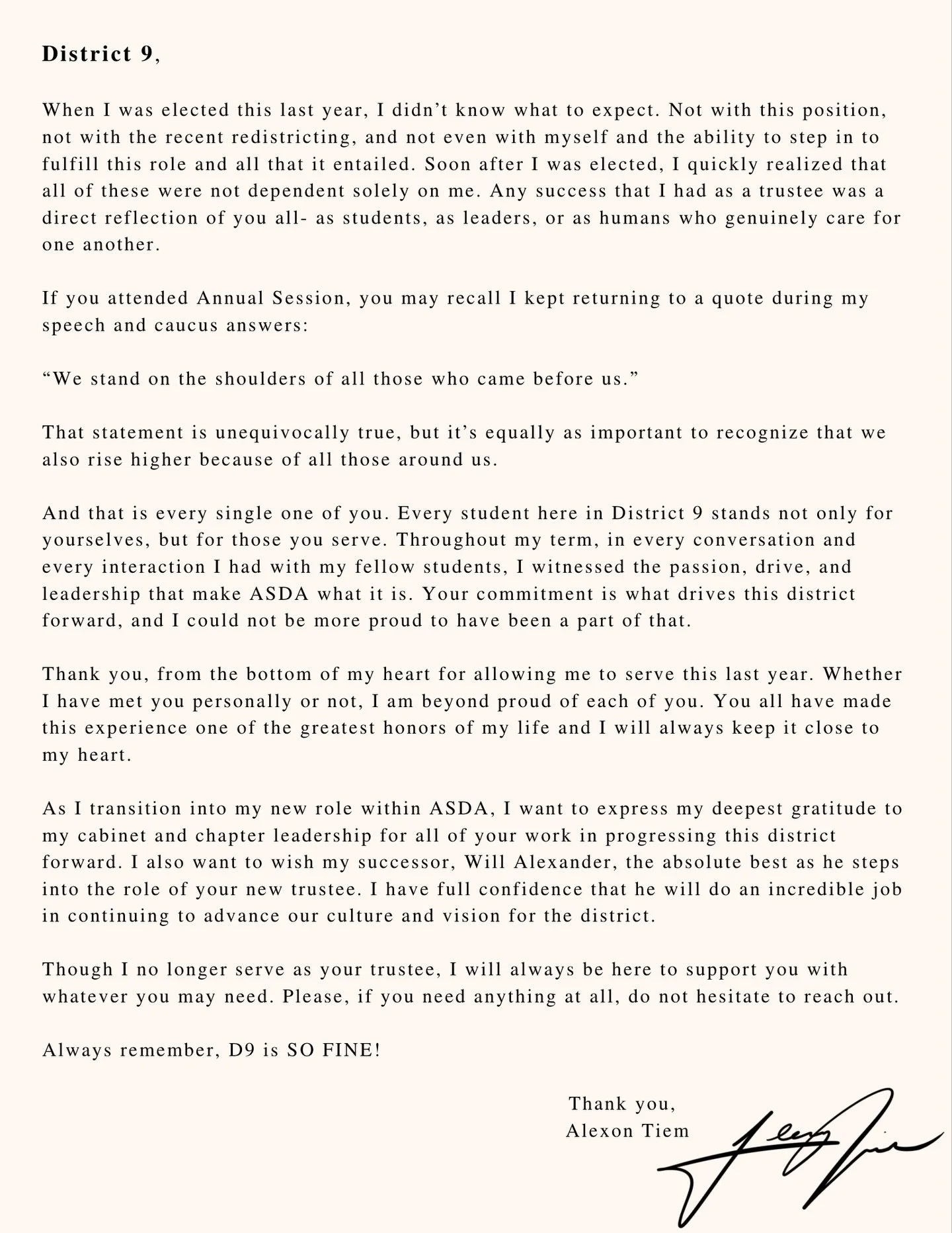 District 9,

When I was elected this last year, I didn&rsquo;t know what to expect. Not with this position, not with the recent redistricting, and not even with myself and the ability to step in to fulfill this role and all that it entailed. Soon a