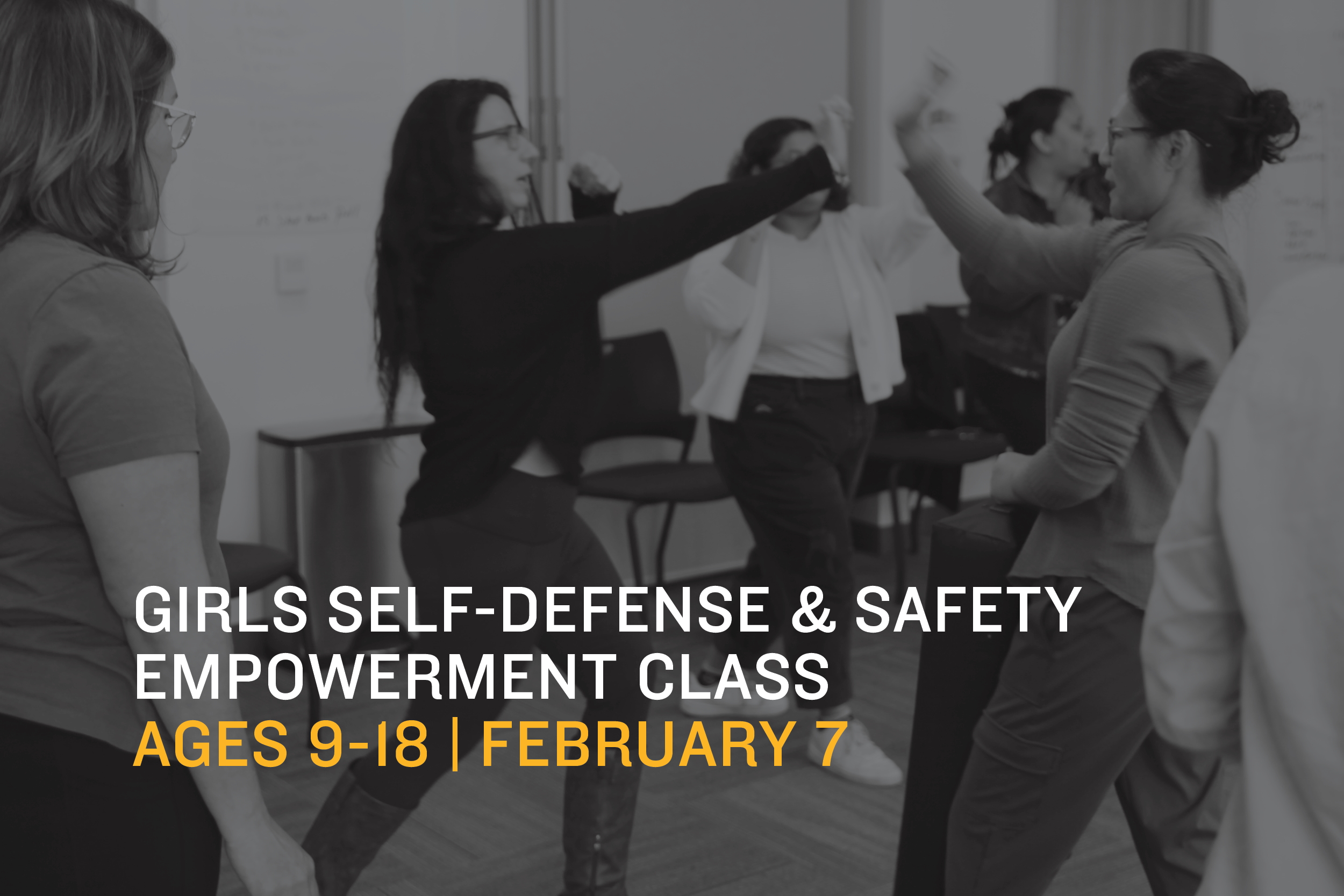 Girls Self-Defense & Safety Empowerment Class