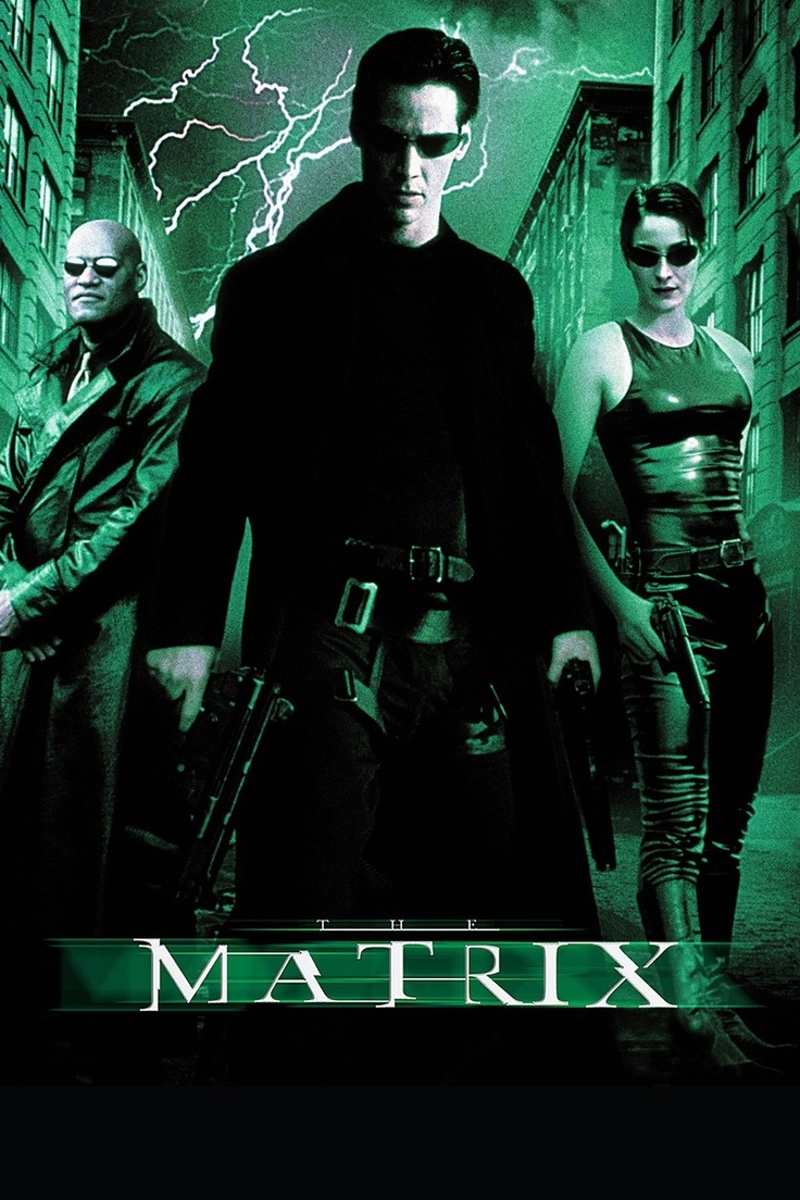 a4508fea5edd41f3c311aab1e82b0ed1--top-movies-the-matrix.jpg