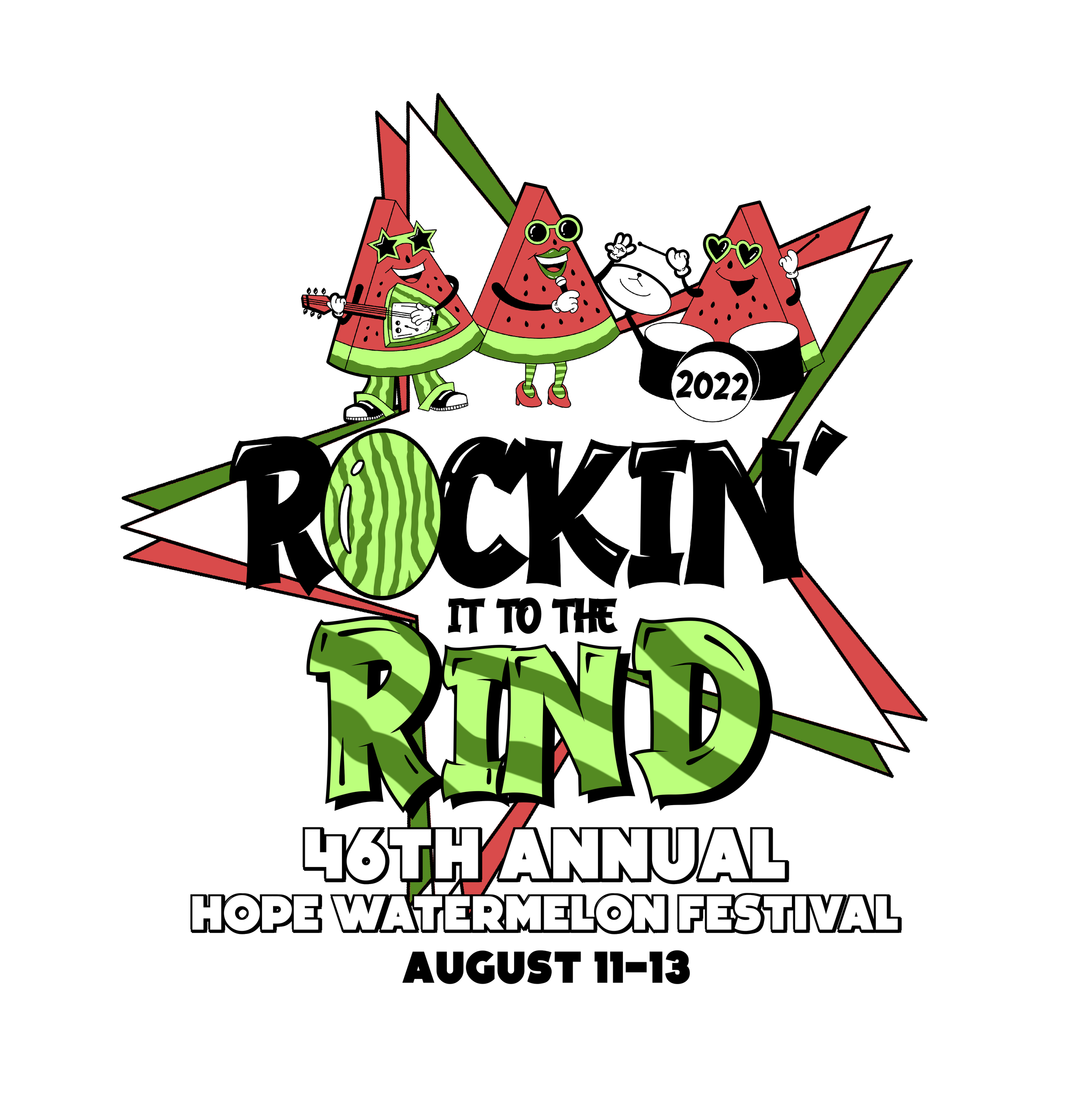 46th Annual Hope Watermelon Festival August 1113. Theme"Rockin' It