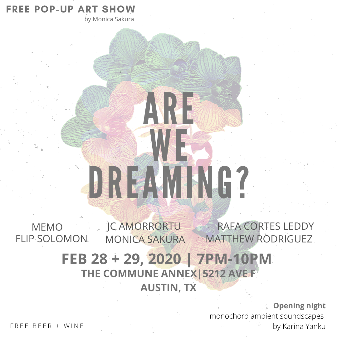 Pop-Up Art Show:  Are We Dreaming?