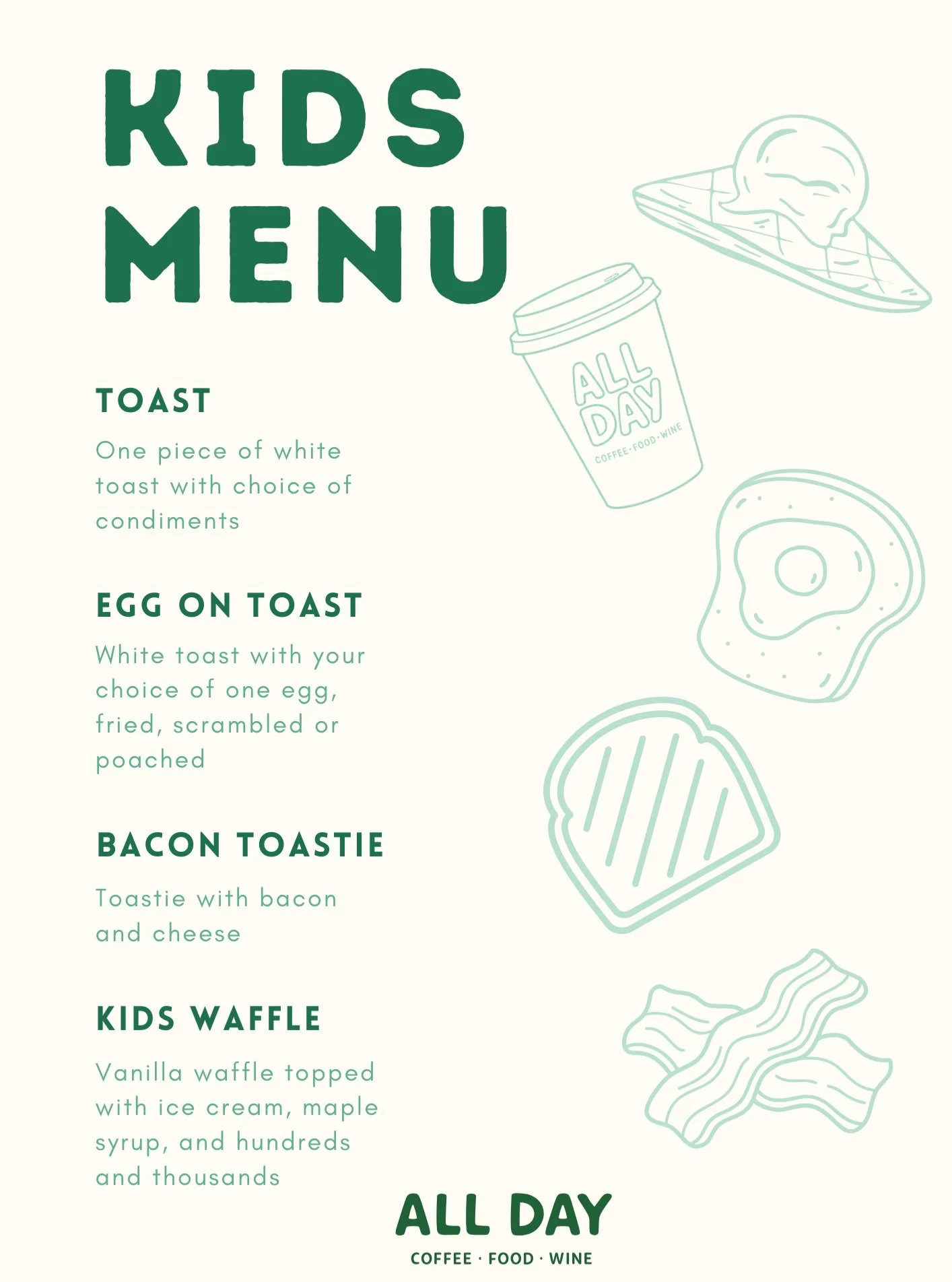 Family mornings, taken care of. ☕️✨
We believe great cafe experiences should be for everyone, little foodies included. Our dedicated Kids Menu is crafted with simple, high-quality classics designed to keep the youngest members of your crew happy whil