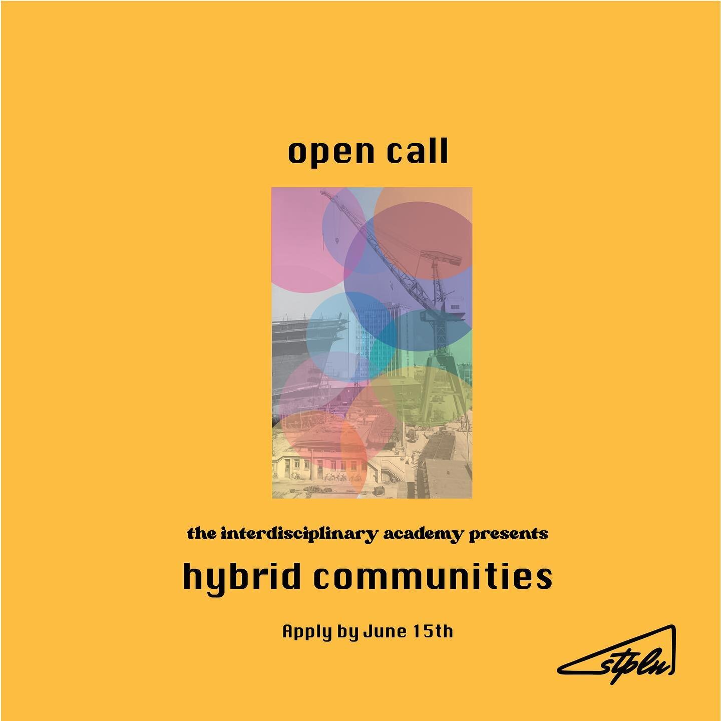 INTERDISCIPLINARY ACADEMY OPEN CALL - HYBRID COMMUNITIES

After a short break, it&rsquo;s that time of year again!

Welcome to apply for this 10 month ESC-program at STPLN, Malm&ouml; Sweden.

We&rsquo;re looking for 3 international young creatives u