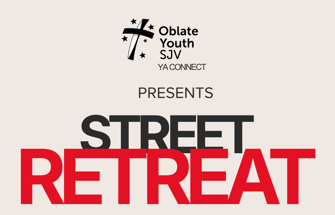 Oblate Youth SJV: Street Retreat 2026
