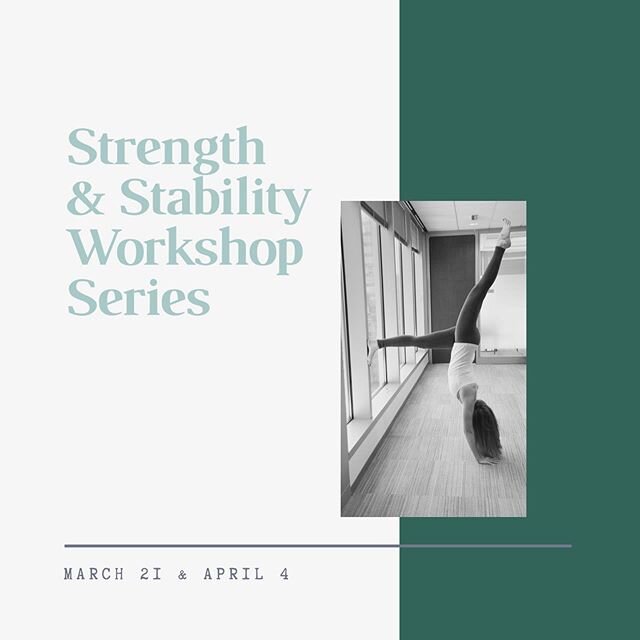We are excited to announce our first two part workshop series Strength &amp;  Stability. We will work the strength needed for arm balancing in the first class and the stability necessary for a safe inversion practice in the second class. Spots are LI