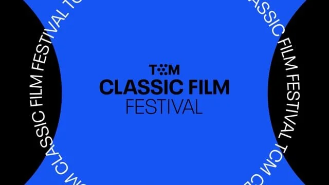 TCM Classic Film Festival