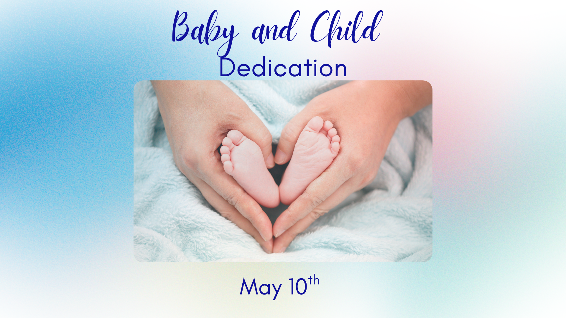 Baby and Child Dedication.png